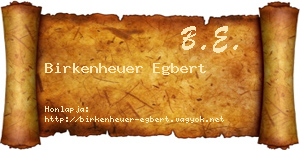 Birkenheuer Egbert névjegykártya